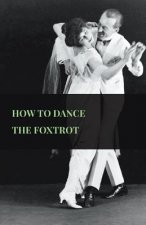 How to Dance the Foxtrot