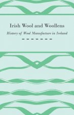 Irish Wool and Woollens - History of Wool Manufacture in Ireland