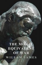 Moral Equivalent of War