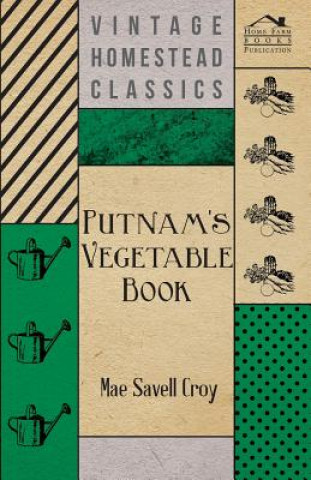 Putnam's Vegetable Book