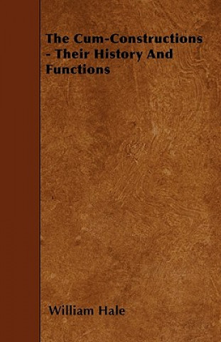 The Cum-Constructions - Their History And Functions