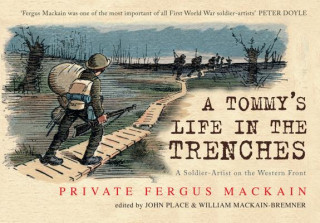 Tommy's Life in the Trenches