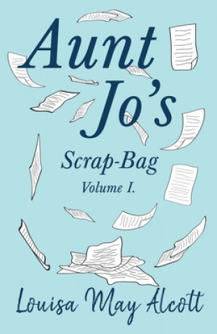 Aunt Jo's Scrap-Bag