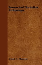 Borneo and the Indian Archipelago