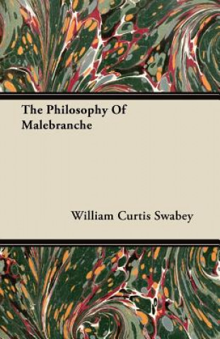 The Philosophy Of Malebranche
