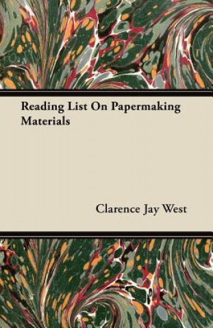 Reading List On Papermaking Materials
