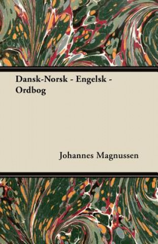 Dansk-Norsk - Engelsk - Ordbog