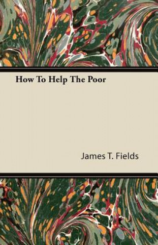 How To Help The Poor
