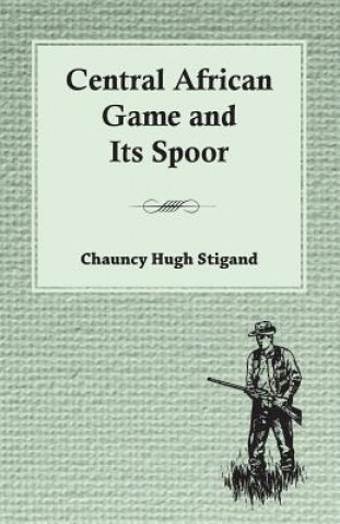 Central African Game and Its Spoor