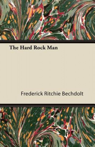 The Hard Rock Man
