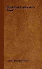 Blackfoot Craftwork's Book