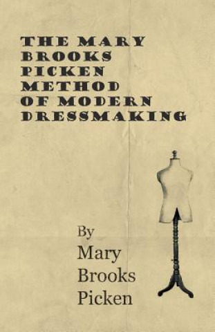 Mary Brooks Picken Method Of Modern Dressmaking