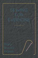 Mary Brooks Picken - Sewing For Everyone