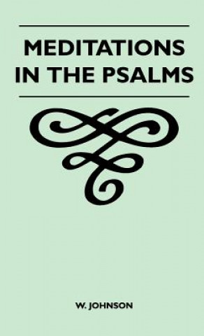 Meditations In The Psalms