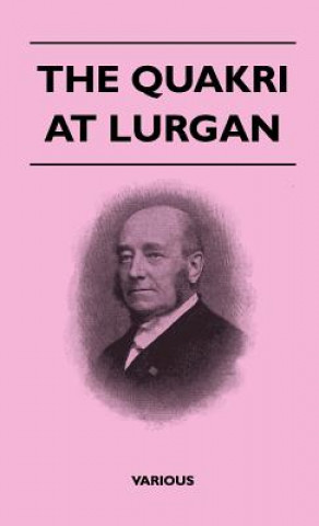 The Quakri at Lurgan