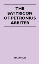 The Satyricon of Petronius Arbiter