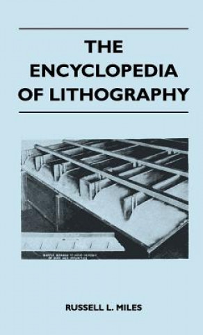 The Encyclopedia Of Lithography