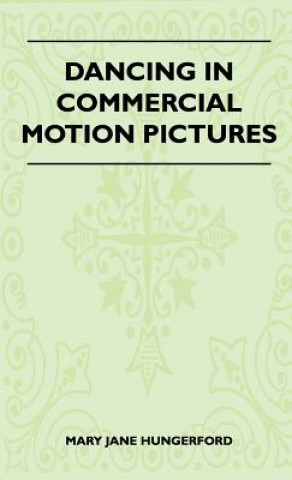 Dancing In Commercial Motion Pictures