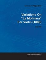 Variations on La Molinara by Niccol Paganini for Violin (1888) Op.108