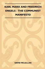 Karl Marx And Friedrich Engels - The Communist Manifesto