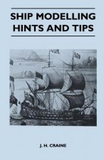 Ship Modelling Hints And Tips