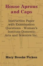 House Aprons And Caps - Instruction Paper With Examination Questions