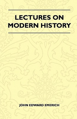 Lectures On Modern History
