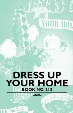 Dress Up Your Home - Book No. 212