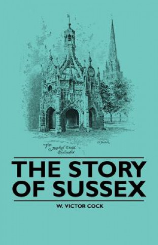 The Story of Sussex
