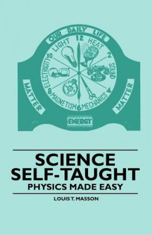 Science Self-Taught - Physics Made Easy
