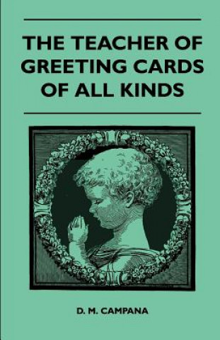 The Teacher of Greeting Cards of All Kinds