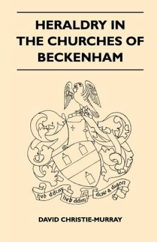 Heraldry in the Churches of Beckenham