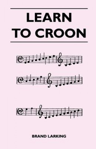 Learn to Croon