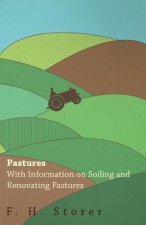 Pastures - With Information on Soiling and Renovating Pastures