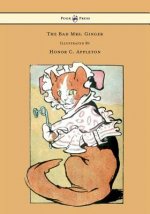 Bad Mrs. Ginger Illustrated By Honor Appleton
