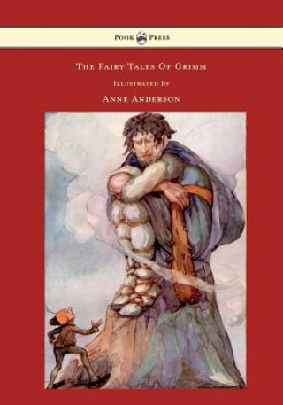 Fairy Tales of Grimm Illustrated by Anne Anderson