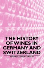 The History of Wines in Germany and Switzerland