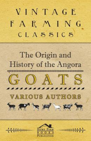 Origin and History of the Angora Goats