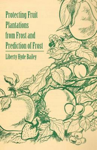 Protecting Fruit Plantations from Frost and Prediction of Frost
