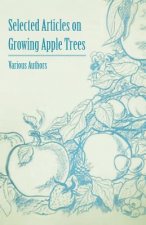 Selected Articles on Growing Apple Trees