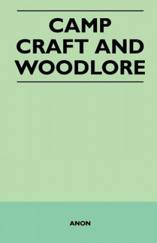 Camp Craft and Woodlore