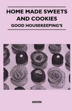Home Made Sweets and Cookies - Good Housekeeping's