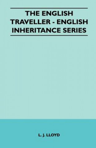 The English Traveller - English Inheritance Series