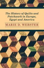 History of Quilts and Patchwork in Europe, Egypt and America