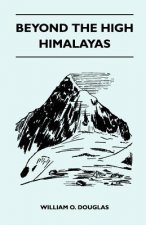 Beyond the High Himalayas