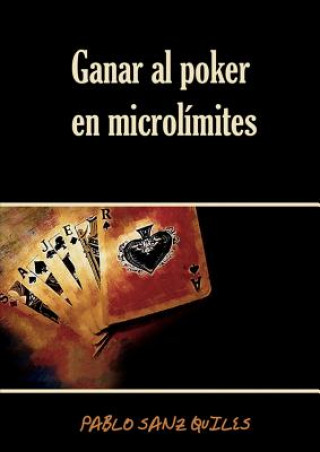 Ganar Al Poker En Microlimites