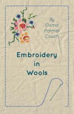 Embroidery in Wools