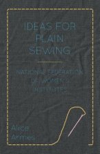 Ideas for Plain Sewing - National Federation of Women's Institutes