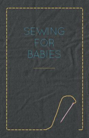 Sewing for Babies