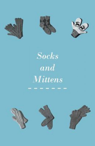 Socks and Mittens